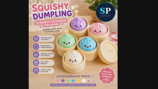 Squishy dumplyn